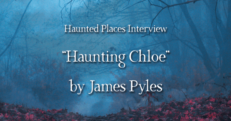 Interview: Story Spotlight: “Haunting Chloe” by James Pyles