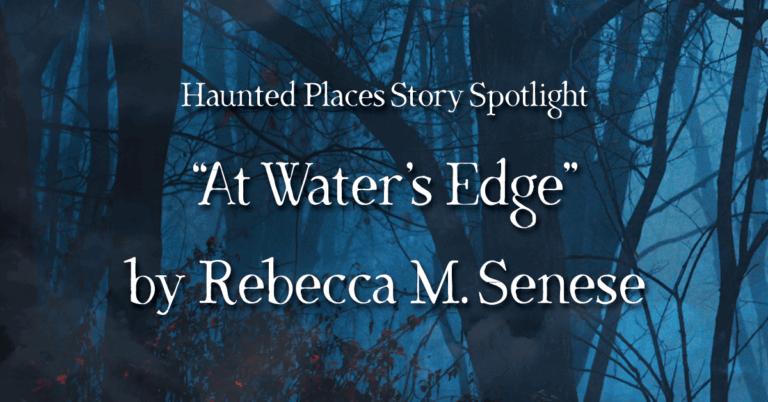 Story Spotlight: “At Water’s Edge” by Rebecca M. Senese