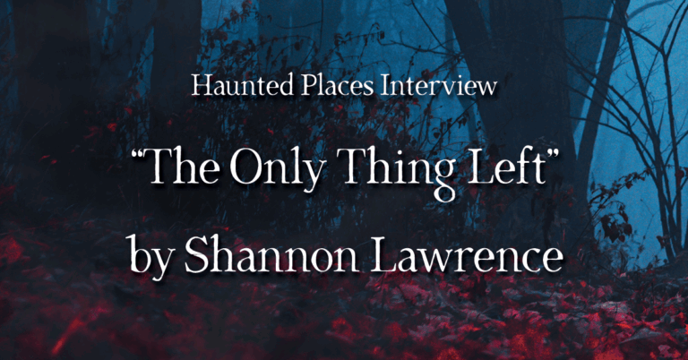 Interview: “The Only Thing Left” by Shannon Lawrence