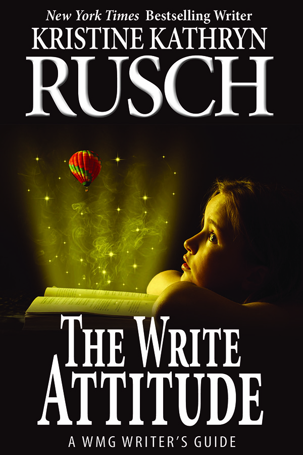 Cover of The Write Attitude by Kristine Kathryn Rusch