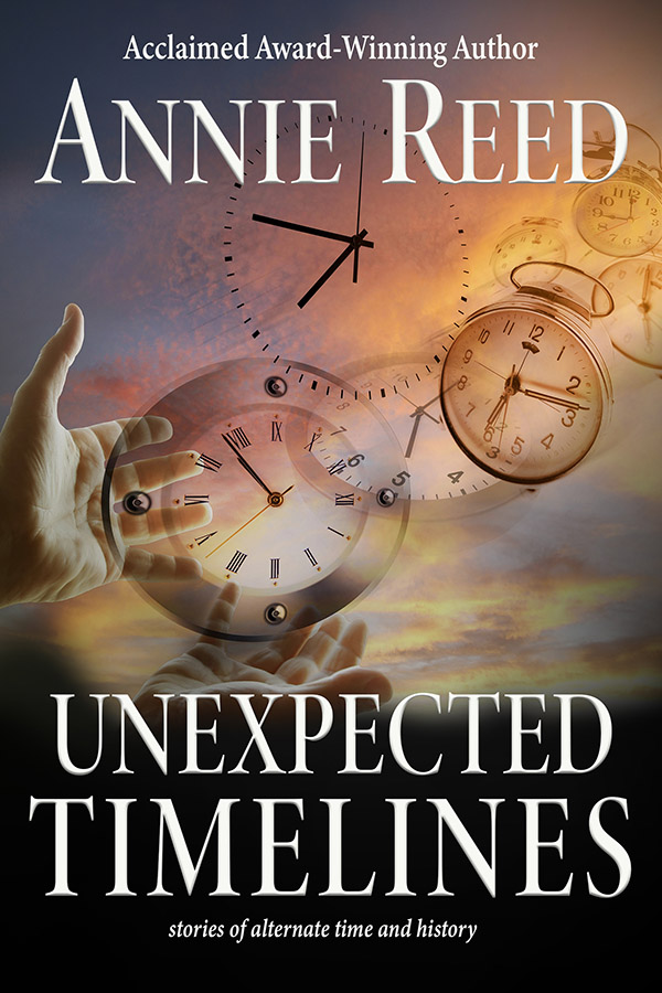 Cover of Unexpected Timelines by Annie Reed