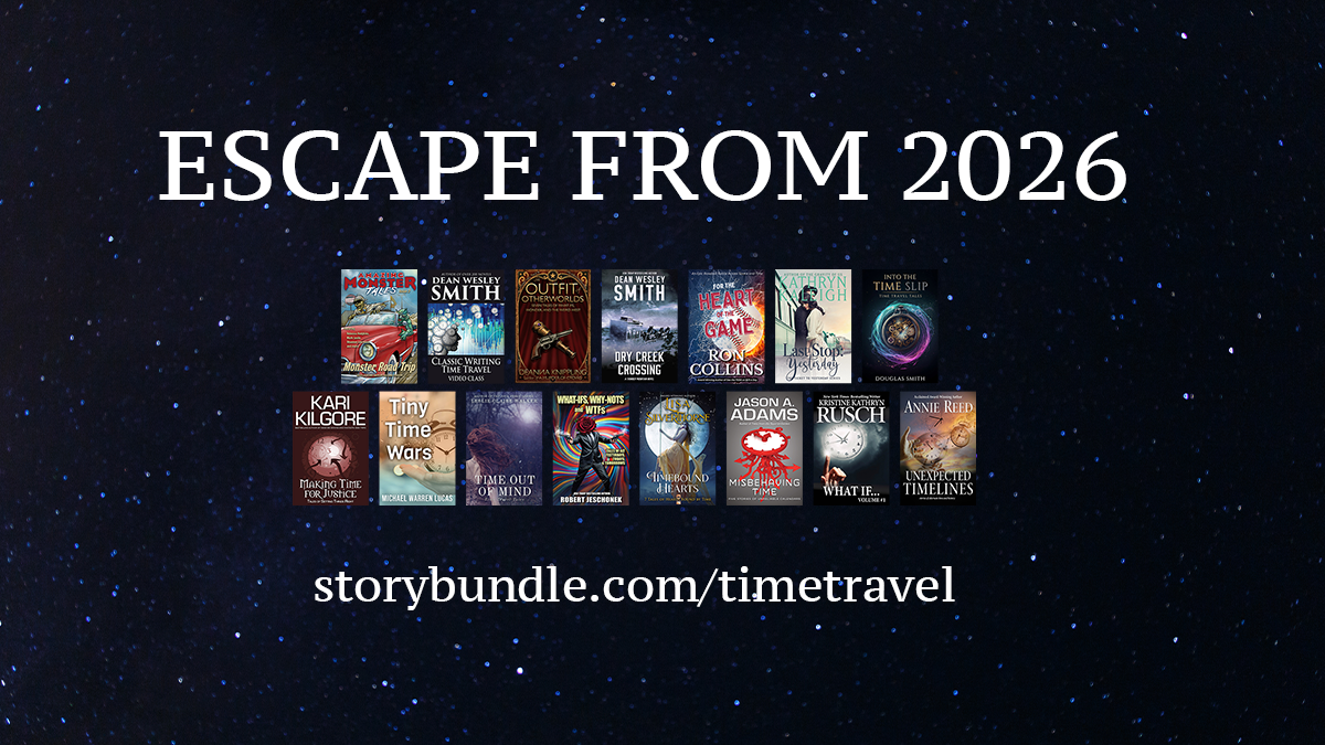 Escape from 2026 StoryBundle: 15 exclusive books of alternate history and time travel, available at storybundle.com/timetravel